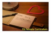 Fit Female Curriculum.ppt - Confexaahperd.confex.com/aahperd/2015/webprogram/Handout... · helped me in life outside of school. Fit Female has positively influenced my high school