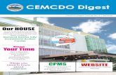 CEMCDO Digest · 2018-01-31 · CEMCDO Digest City Economic Management and Cooperative Development Office CEMCDO Digest Volume No. 3 | 3rd Issue Our HOUSE it is a longing that we