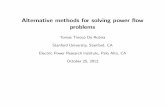 Alternative methods for solving power ow problemsweb.stanford.edu/.../2013-10-29-rubira_power_flow.pdf · Alternative methods for solving power ow problems Tomas Tinoco De Rubira