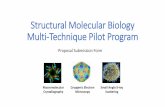 Structural Molecular Biology Multi-Technique Pilot Program...Guidelines Background/Sigmficance (Provide a brief description of the current state of the chosen research area, concentrating