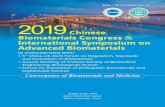 2019 CSBM Congress 201905202019congress.csbm.org.cn/down/2019csbmcongress.pdf · 2019-05-22 · 2019 Chinese Biomaterials Congress & International Symposium on Advanced Biomaterials