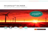 OneView SCADARenewable asset management solution OneView® SCADA is a flexible and all-in-one OEM independent system, which allows you to • Get full control and overview of all your