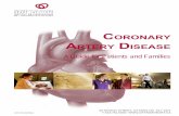 Coronary artery Disease - University of Ottawa Heart ... · peripheral artery disease (PAD). Poor blood flow to the heart is called coronary artery disease (CAD) and can cause angina