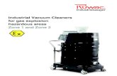 Industrial Vacuum Cleaners for gas explosion hazardous ......The Industrial Vacuum Cleaners are available in explosion protected version in accordance with ATEX 2014/34/EU. Ex-marking