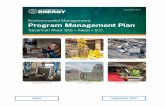 FINAL September 2016...SRS Environmental Management i Program Management Plan September 2016 Executive Summary Purpose of Plan The purpose of the Savannah River Site (SRS) Environmental