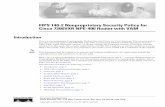 FIPS 140-2 Nonproprietary Security Policy for Cisco ...€¦ · 3 FIPS 140-2 Nonproprietary Security Policy for Cisco 7206VXR NPE-400 Router with VAM OL-3959-01 Cryptographic Module