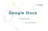 google docs.ppt [Modo de compatibilidad]heindl/ebte-09ss/google docs.pdf · • Export your presentations using the Save as PDF and Save as PPT features from the File menu. • Edit