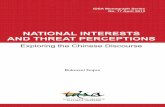 NATIONAL INTERESTS AND THREAT PERCEPTIONS · NATIONAL INTERESTS AND THREAT PERCEPTIONS | 5 INTRODUCTION The rise of the People’s Republic of China has been the subject of much discussion,