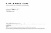 GA-K8NS Pro - GIGABYTE · GA-K8NS Pro Motherboard - 4 - English When you installing AGP card, please make sure the following notice is fully understood and practiced. If your AGP