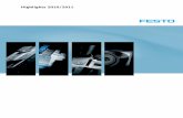 Highlights 2010/2011 - Festo...blatantly obvious is that firstly, Festo is the ideal partner for its customers and secondly, we offer vital added value: • As a family business and
