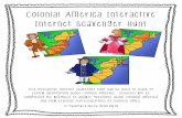 Colonial America Interactive Internet Scavenger Hunt · Colonial America Interactive Internet Scavenger Hunt. We hope that you enjoy using it as a valuable resource in your classroom!