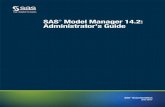 SAS® Model Manager 14.2: Administrator s Guidesupport.sas.com/documentation/cdl/en/mdlmgrag/69920/PDF/... · 2017-06-09 · Model Manager users, libraries, data tables, and the Publishing