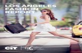 The 2018 LOS ANGELES FASHION REPORT...CIT Group and CFA [ 5 ] 2018 Los Angeles Fashion Report2018 Los Angeles FASHION REPORT Current Realities for the Fashion Value Chain We applied