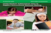Using Student Achievement Data to Support …...Using Student Achievement Data to Support Instructional Decision Making NCEE 2009-4067 U.S. DEPARTMENT OF EDUCATION IES PRACTICE GUIDE