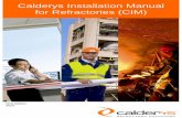 Calderys Installation Manual for Refractories (CIM) Installation Manual.pdf · 2016-06-23 · Calderys Installation Manual 1st edition - 3 - Preface We are happy to introduce the