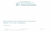 WBC FTTC Customer Handbook - KITZ · 2015-03-07 · You can find further technical information on the WBC FTTC Product Suppliers Information Notes by referring to SIN 495. Openreach