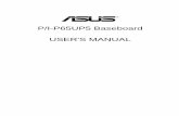 P/I-P65UP5 Baseboard USER'S MANUAL - motherboards.org · VI ASUS P/I-P65UP5 User's Manual FCC & DOC COMPLIANCE Federal Communications Commission Statement This device complies with