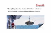 The right partner for Marine & Offshore ... - Bosch Global · Bosch Rexroth IT Marine & Offshore meeting 2 Agenda Introduction Bosch Rexroth Marine & Offshore Market trends & technical