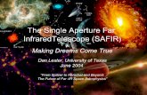 The Single Aperture Far InfraredTelescope (SAFIR · initiative, the SAFIR study will consider enabling opportunities that could be brought by humans and or robots. Strategic alignment