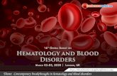16 Hematology and Blood Disorders · Hematology and Blood Disorders held during March 02-03, 2020 at London, UK with the theme “Contemporary breakthroughs in hematology and blood