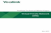 Yealink Technical White Paper VPNsupport.yealink.com/attachmentDownload/download?path...2015/03/12  · Yealink Technical White Paper VPN 6 The OpenVPN server software is available