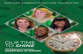 OUR TIME TO SHINE - Oakland Community College€¦ · Dr. Rosalind Reaves - Africa Legacy Dr. Rosalind Reaves - Detroit Legacy. Robert F. Roelofs Memorial Blinn B. Rush & Barbara