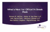 What's Next for Office? A Sneak Peekilta.personifycloud.com/webfiles/productfiles/1501852/DASPG1.pdf · What's Next for Office? A Sneak Peek Steven R. McCue - Keker & Van Nest LLP