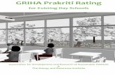 GRIHA – Prakriti Rating for Existing Schools · 4 Visual comfort conditions inside classrooms 2 5 Thermal comfort conditions inside classrooms 2 6 Acoustic comfort on campus 2 7