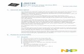 JN5189: IEEE 802.15.4 low power wireless MCU · NXP Semiconductors IEEE 802.15.4 low power wireless JN5189 2.2 Radio features 2.4 GHz IEEE 802.15.4 2011 compliant Receiver current