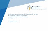 Efficiency, Control, and Stability of Power Electronic ...Efficiency, Control, and Stability of Power Electronic Based Systems IEEE COMPEL 2016 Trondheim Norway 6-28-2016 Mohamed Belkhayat