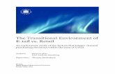 The Transitional Environment of E-tail vs. Retailumu.diva-portal.org/smash/get/diva2:636523/FULLTEXT01.pdf · The Transitional Environment of E-tail vs. Retail ... 3.7Quality&Criteria&