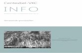 Centexbel-VKC INFO · 2018-03-29 · Centexbel-VKC onderzocht twee r-PVB grades die via direct coating op een weefsel en via transfercoating op een breisel werden aangebracht. Om