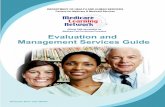 Evaluation and Management Services Guide and M Guide_2014.pdf · Evaluation and Management Services Guide. ICD-10-CM/PCS consists of two parts: ICD-10-CM – The diagnosis classification