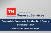 Statewide Contracts for the Tech Savvy€¦ · Tech Contract Notes – NASPO Cooperative Contracts – Confidential contracts Email CPO.SWC@tn.gov to obtain a NDA Technology Quirks