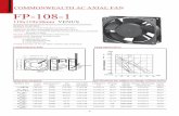 COMMONWEALTH AC AXIAL FAN FP-108-1 · commonwealth ac axial fan model no. volt frequency air volume current power speed static pressure noise ... fp-108-1 (s-1) fp-108-1 (s-2) fp-108-1