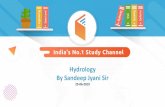 Hydrology By Sandeep Jyani Sir - WiFiStudy.com...Civil Engineering by Sandeep Jyani 24 FACTORS AFFECTING HYDROGRAPH 1. Catchment parameter a) Shape of catchment •Hydrograph from