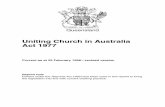 Uniting Church in Australia Act 1977 · 2017-01-23 · Queensland Uniting Church in Australia Act 1977 Current as at 29 February 1996—revised version Reprint note Powers under the