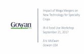Impact of Mega Mergers on New Technology for Specialty ...ir4.rutgers.edu/FoodUse/FUWorkshop/FUW 2017/2017...Impact of Mega Mergers on New Technology for Specialty Crops IR-4 Food