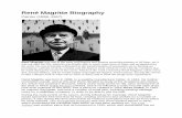 René Magritte Biography - Kyrene School District€¦ · René Magritte Biography Painter (1898–1967) René Magritte. was one of the most well known and famous surrealist painters