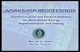 Workshop Proceedings: Communication and Control Systems ...communication and control systems for distributed energy. Major Findings Significant communication and control systems issues