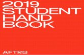 2019 STUDENT HAND BOOK - Australian Film, Television and ... · 11 6. ASSESSMENT 11 6.1 Submission of Assignments 11 6.2 Marking Scheme 11 6.3 Extension Requests 11 6.4 Late Submission