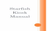Starfish Kiosk Manual - Craven Community Collegecravencc.edu/wp-content/uploads/starfish/Kiosk-Manual.pdf · When a student who has an appointment with you today signs into the Kiosk,