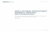 MSCI GLOBAL INVESTABLE MARKET INDEXES METHODOLOGY · Market Indexes methodology described in this methodology book. The transition was completed at the end of May 2008. The MSCI Standard
