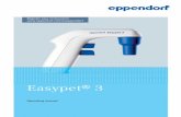Easypet 3 - Eppendorf...Operating instructions Easypet® 3 English (EN) 5 1 Operating instructions 1.1 Using this manual Read this operating manual thoroughly before using the device