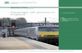 Passenger rail services in England...authority for the new Wales & Borders franchise, in the process of being let at time of writing 3 CMA, Competition in passenger rail services in