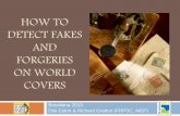 Fakes and forgeries on covers - WordPress.com · Sometimes the added stamps or faked postmarks on the document are not ... Thus, the stamp does not belong to cover and the cancellation