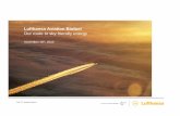Lufthansa Aviation Biofuel Our route to sky friendly energy · 2013-08-13 · FRA JT, Aviation Biofuel Lufthansa has decoupled transport capacity from fuel consumption by a factor