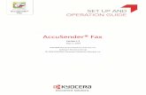 AccuSender® Fax · 2019-07-19 · purchased. Please contact your authorized Kyocera or Copystar dealership to purchase a license key. 11. After AccuSender® Fax is activated successfully,