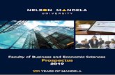 NELSON MANDELA UNIVERSITY FACULTY OF ...X(1)S(0qb5q5exmqv3xdr3sprf2...NELSON MANDELA UNIVERSITY FACULTY OF BUSINESS AND ECONOMIC SCIENCES PROSPECTUS 2019 NB: Although the information