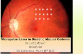 OSJ Conference, March 19 - ophthalsj.comophthalsj.com/assets/presentations/micropulse... · Dr Lizette Mowatt UHWI/UWI OSJ Conference, March 19th 2017. HISTORY OF LASERS IN DIABETIC